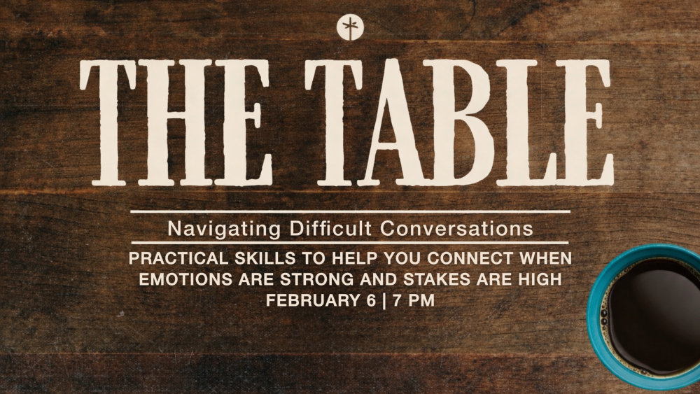 The Table: Navigating Difficult Conversations Image